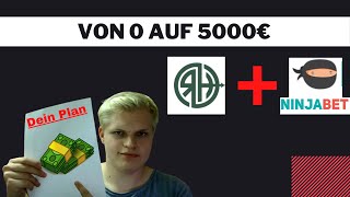 Wie DU von 0 auf 5000€ kommst🤑Komplette ANLEITUNG Vergleich Robethood und Ninjabet💰 [upl. by Trager]