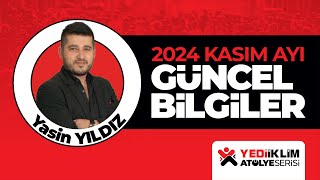 KASIM AYI GÜNCEL BİLGİLER  2024 KPSS VATANDAŞLIK  Yasin YILDIZ [upl. by Acilegna]