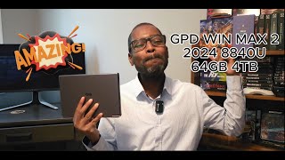 AMD 8840U GPD Win Max 2  Review 2024 [upl. by Oir]