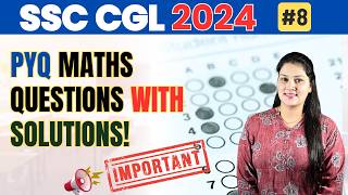 ssc cgl maths previous year question papers explained by Jyoti Chauhan  SSC CGL 2024 [upl. by Hendon]