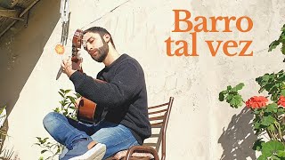 Barro tal vez guitarra cover [upl. by Lotta]