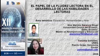 EL PAPEL DE LA FLUIDEZ LECTORA EN EL DESARROLLO DE LAS HABILIDADES LECTORAS Saransig y González [upl. by Labana]