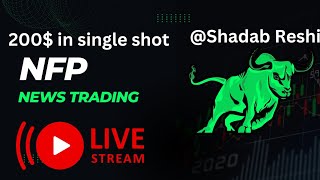 NFP live trading strategy forex  Nfp news trading strategy gold live session [upl. by Ykcim146]