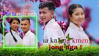 PHI LA TUH NOH IAKA JING KMEN JONG NGA😓  KHASI SHORT FILM  continue part2 [upl. by Niroc]