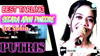 SEGARA ADOH PINGGIRE ICE SONIA   PUTRIS  JEMBRONG BEKEN LIVE ONLINE 10 MARET 2022 [upl. by Nolitta912]