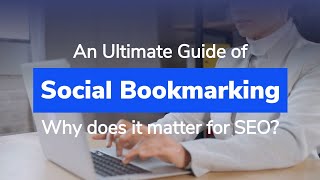 What is Social Bookmarking  Social Bookmarking is useful for OffPage SEO  Bookmarking Meaning [upl. by Anaerda]