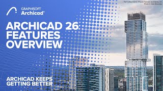 Archicad26 New Features Overview Video [upl. by Esej452]