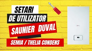 Setari de utilizator Saunier Duval Semia  Thelia Condens [upl. by Gustave312]