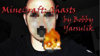 MineCraft Ghasts by Bobby Yarsulik [upl. by Muscolo59]