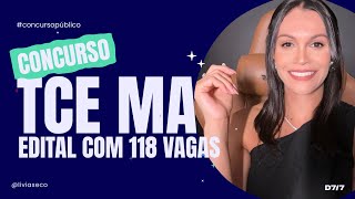 🔥 CONCURSO TCE MA  118 vagas para nível médio e nível superior Concurso em breve [upl. by Mccall]