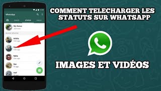 Comment télécharger les statuts sur whatsapp [upl. by Ardnahsal]