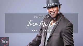 Turn Me On  Kevin Lyttle ♨️ 1HR Loop [upl. by Ainoda107]