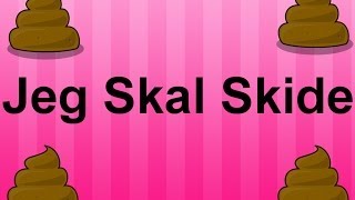 Jeg Skal Skide Sang [upl. by Honan907]