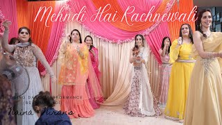 Mehndi Hai Rachnewali  Indian Wedding Dance Performance [upl. by Ettegroeg57]