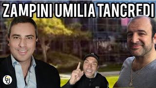 🚨ZAMPINI UMILIA TANCREDIGLI INFLIGGE UNA LEZIONE DI STILE INTELLETTO E COMUNICAZIONE🚨 [upl. by Nessy652]