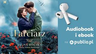 Farciarz Jagna Rolska Audiobook PL Powieść [upl. by Adnarim]