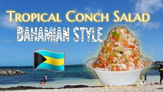 How to Make Tropical Conch Salad Nassau Bahamas 🇧🇸 Famous Dish nassau [upl. by Kolnos525]