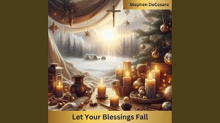 Let Your Blessings Fall [upl. by Elreath961]