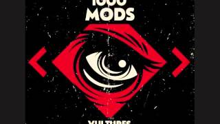 1000mods  Vultures  Official Audio Release [upl. by Darum234]