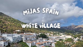 Mijas  Beautiful White Village in Spain  Walking Tour [upl. by Calore]