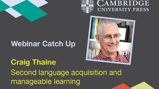 Second language acquisition and manageable learning  Craig Thaine [upl. by Eila]