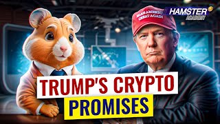 Everything Donald Trump said and promised about crypto ⚡️ Hamster Academy [upl. by Catina]