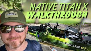 Native Titan X 125 Detailed Walkthrough  Perfect Fishing Kayak Setup [upl. by Ardnaek]