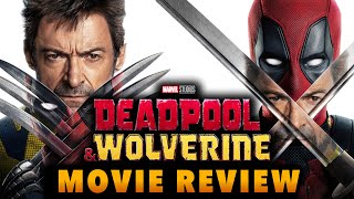 Deadpool amp Wolverine  Movie Review [upl. by Allrud]