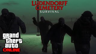 GTA Online  Ludendorff Cemetery Survival All Waves Solo amp Ludendorff Survivor Outfit Guide [upl. by Aniloj62]