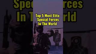 Top 5 Most Elite Special Forces In The World military specialforces usa china russia politics [upl. by Simetra]