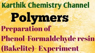 Preparation of Phenol Formaldehyde resin Bakelite [upl. by Cilurzo]