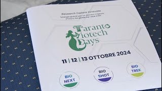 Da oggi i Taranto Biotech Days con esperti internazionali di biotecnologie [upl. by Judus556]