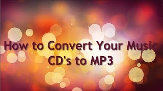 How to Convert Music CD to MP3 Free [upl. by Goda]