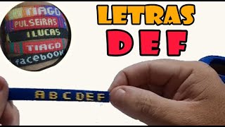 Pulseira de linha com nome  Letras D E F [upl. by Aromas]