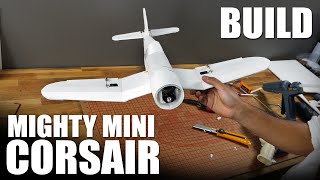 FT Mighty Mini Corsair  BUILD  Flite Test [upl. by Esidnac]