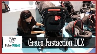 Graco FastAction DLX Stroller Sneak Peek by Baby Gizmo [upl. by Pell]