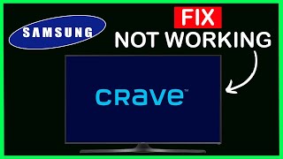 How To Fix Crave App Not Working On Samsung Smart TV [upl. by Weigle]