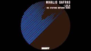 Mihalis Safras  Lula Stefano Noferini Remix Skint Records [upl. by Elysia]