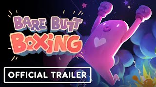 Bare Butt Boxing  Official Gameplay Trailer  IGN Fan Fest 2023 [upl. by Onimod]