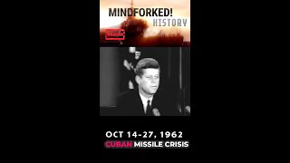 Mindforked History Cuban Missile Crisis [upl. by Lorain]