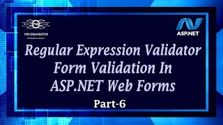 06  Regular Expression Validator In ASPNET Web Forms  Form Validation  ASPNET HindiUrdu [upl. by Walrath]