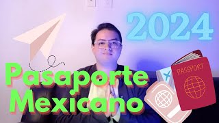 Precio y Requisitos del Pasaporte Mexicano 2024 [upl. by Notlimah]