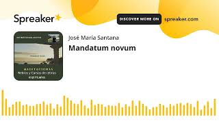 Mandatum novum [upl. by Gnni]