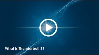 What is Thunderbolt 3 [upl. by Einnad]