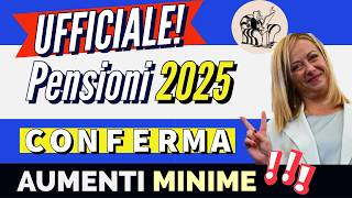 🔴 ULTIM’ORA❗️ PENSIONI AUMENTI STRAORDINARI MINIME 2025 IN MANOVRA  LA CONFERMA DI MELONI❗️✅ [upl. by Calendre]