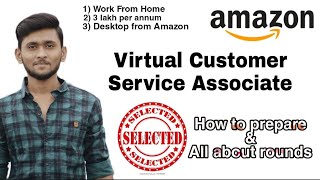 Placed in Amazon 😃 Virtual Customer Service Associate  Interview Questions amp My Experience [upl. by Initsed]