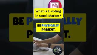 What is EVoting in the Stock Market Explained evoting stockmarket [upl. by Anaderol239]