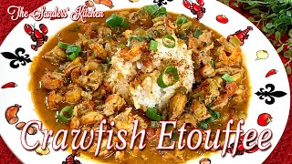 CRAWFISH ETOUFFEE  SEAFOOD RECIPE  DELICIOUS AND IMPRESSIVE [upl. by Sotnas21]