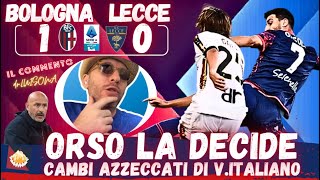 🔴🔵 BOLOGNA LECCE 10  QUANTA FATICA A FARE GOAL MA ORSO PREMIA LATTESA E FOMENTA ENTUSIASMO [upl. by Mw]