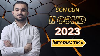 2023 QƏBUL  İNFORMATİKA II CƏHD [upl. by Pillsbury]